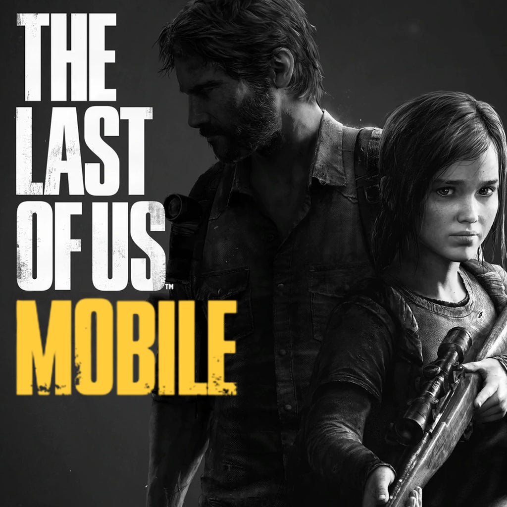 TLOU Mobile